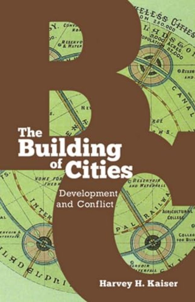 The Building of Cities – Development and Conflict