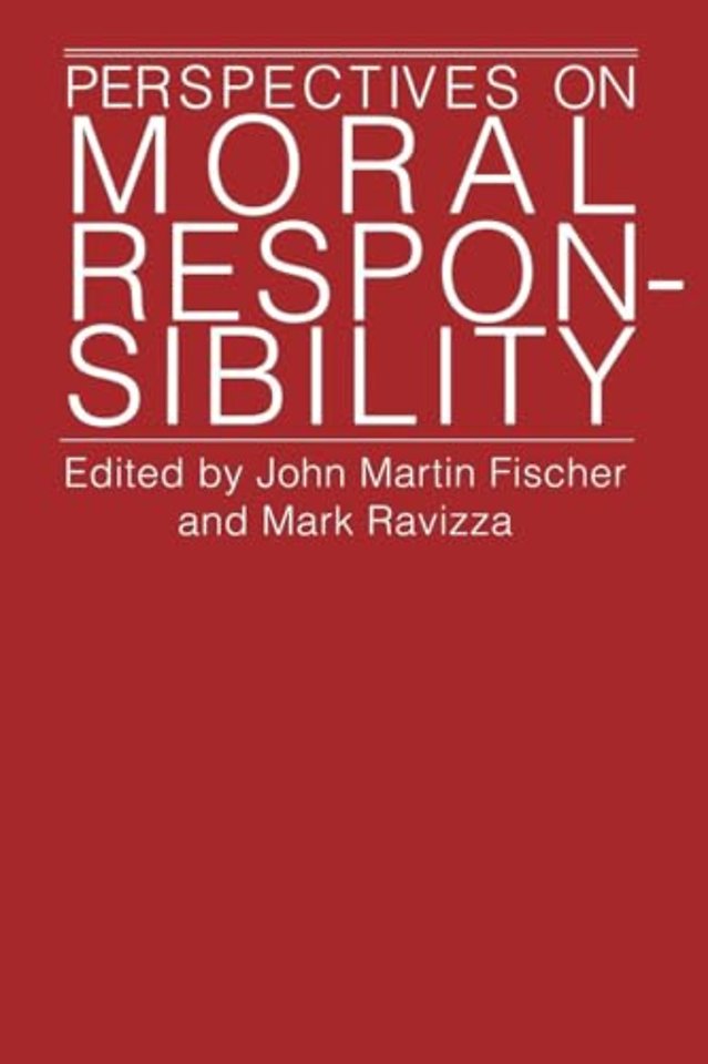 Perspectives on Moral Responsibility
