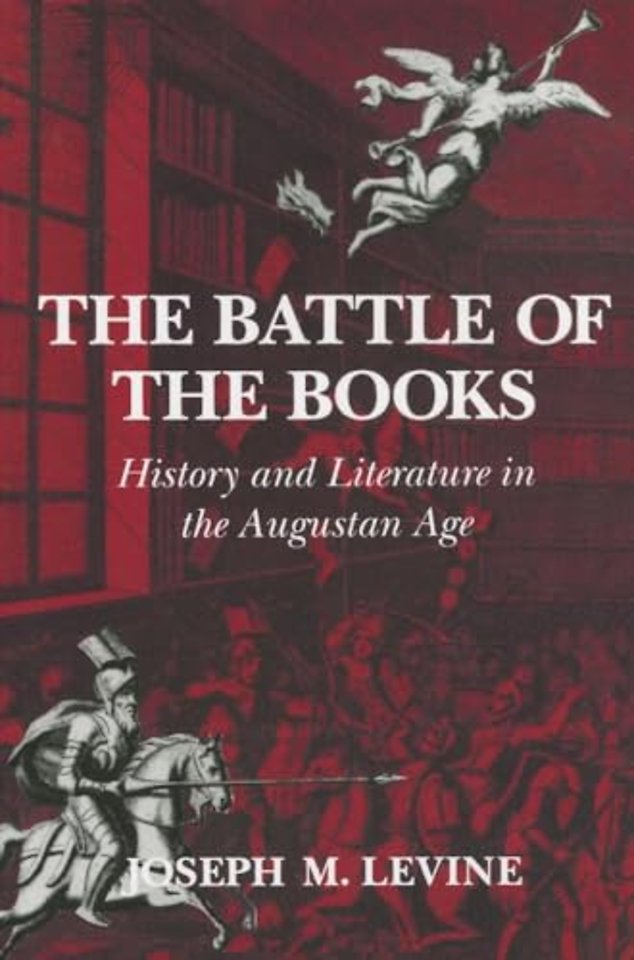 The Battle of the Books – History and Literature in the Augustan Age
