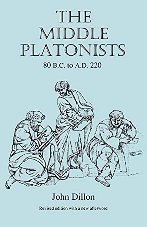 The Middle Platonists – 80 B.C. to a.D. 220