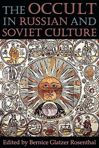 The Occult in Russian and Soviet Culture
