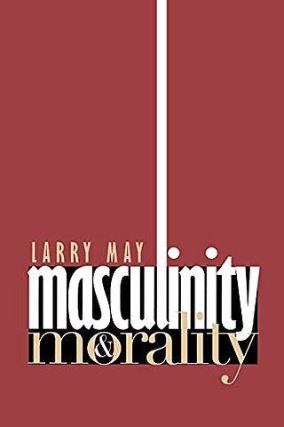 Masculinity and Morality