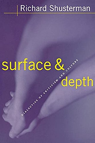 Surface and Depth – Dialectics of Criticism and Culture