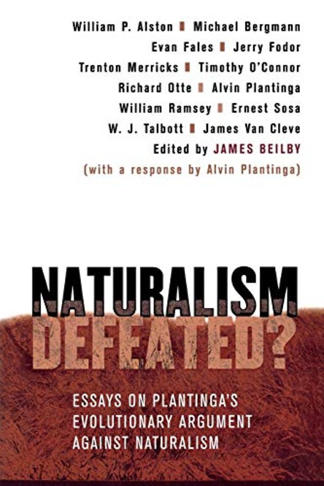 Naturalism Defeated? – Essays on Plantinga`s Evolutionary Argument Against Naturalism