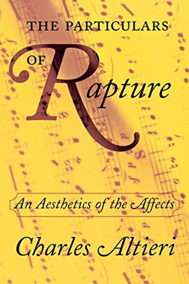 The Particulars of Rapture – An Aesthetics of the Affects