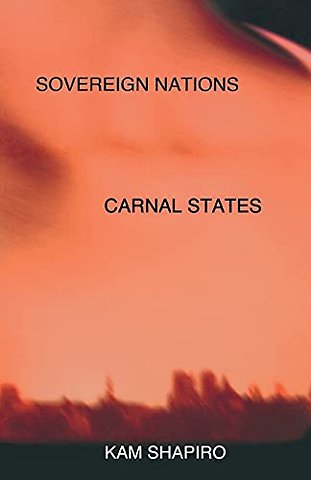 Sovereign Nations, Carnal States