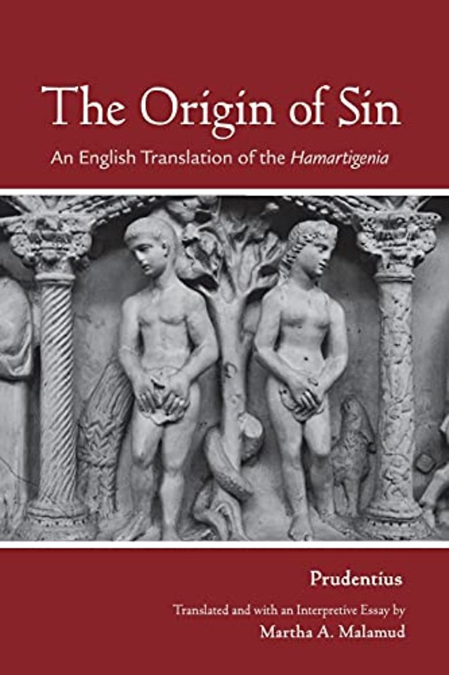 The Origin of Sin – An English Translation of the "Hamartigenia"