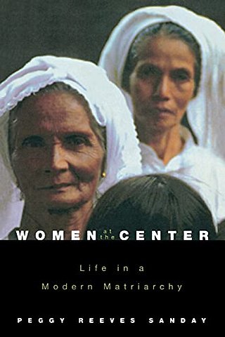 Women at the Center – Life in a Modern Matriarchy