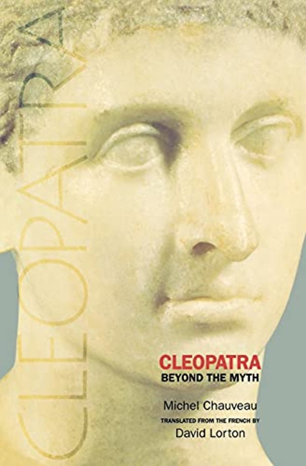 Cleopatra – Beyond the Myth