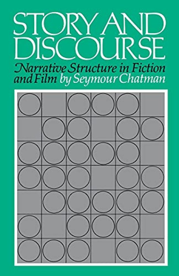 Story and Discourse – Narrative Structure in Fiction and Film