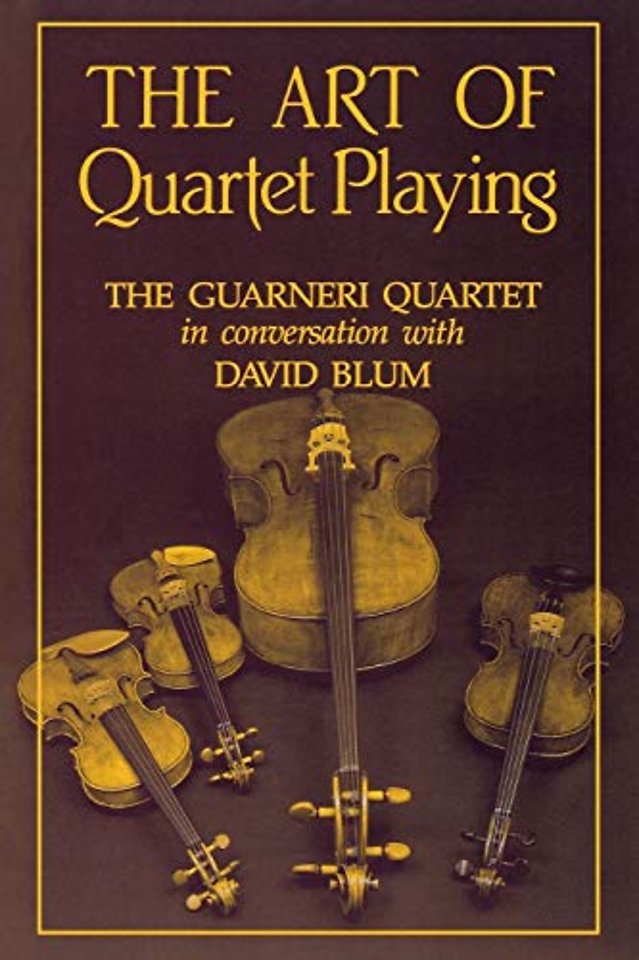 The Art of Quartet Playing – The Guarneri Quartet in Conversation with David Blum