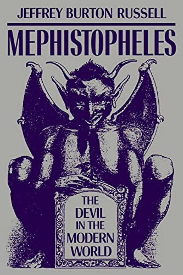 Mephistopheles – The Devil in the Modern World