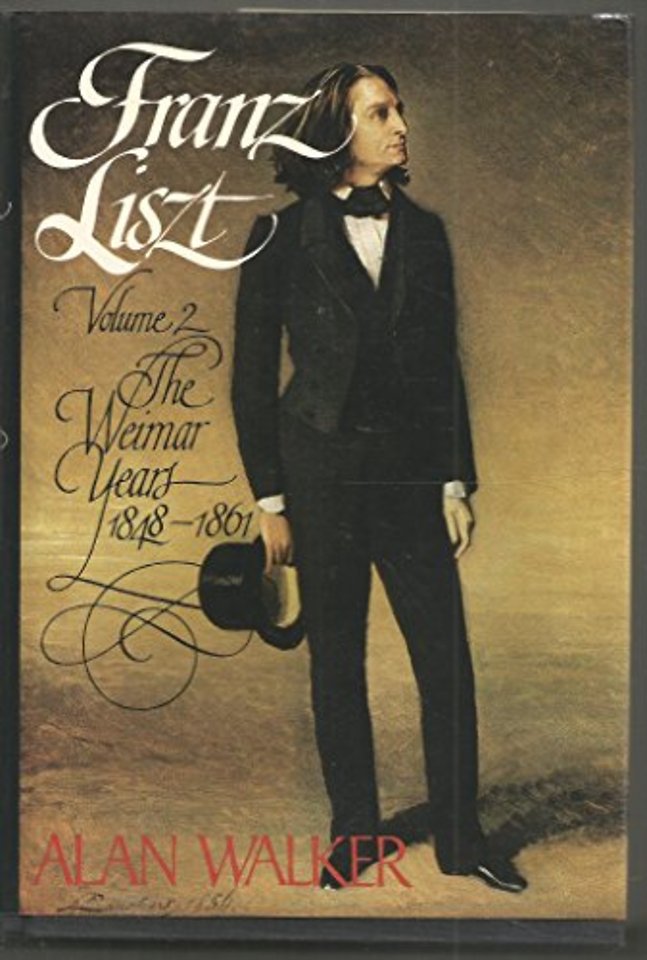 Franz Liszt – The Weimar Years, 1848–1861