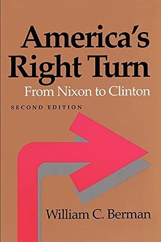 America′s Right Turn 2e