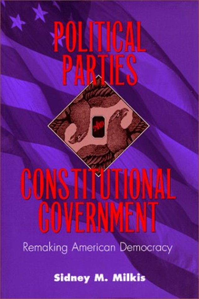 Political Parties and Constitutional Government