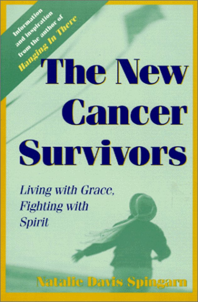 The New Cancer Survivors