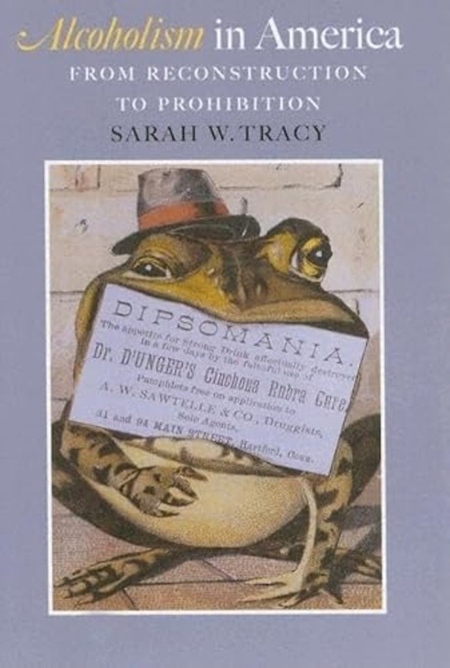 Alcoholism in America – From Reconstruction to Prohibition