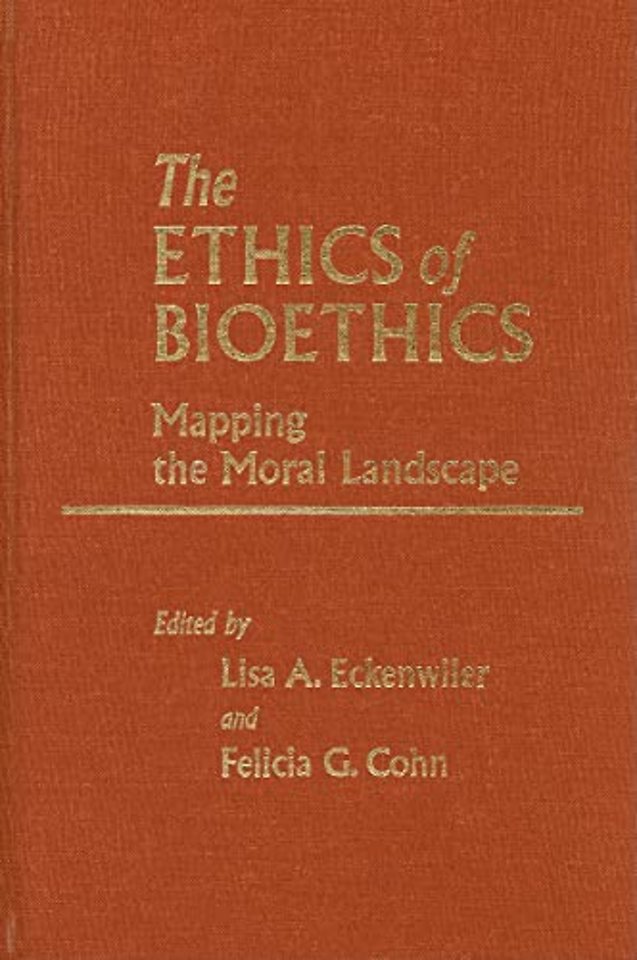 The Ethics of Bioethics