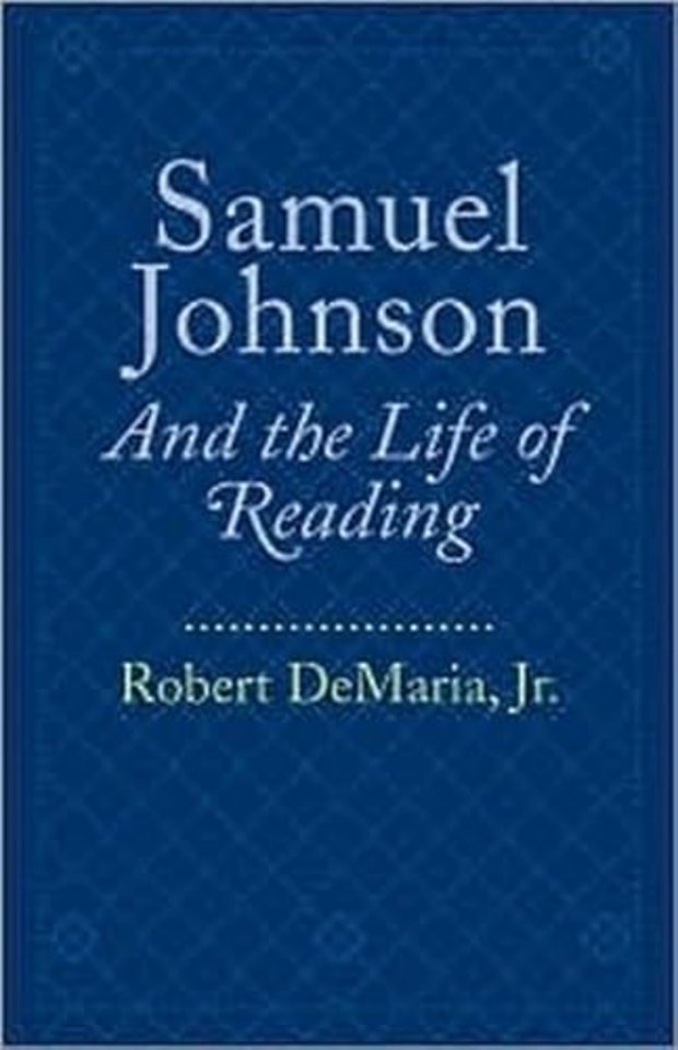 Samuel Johnson and the Life of Reading