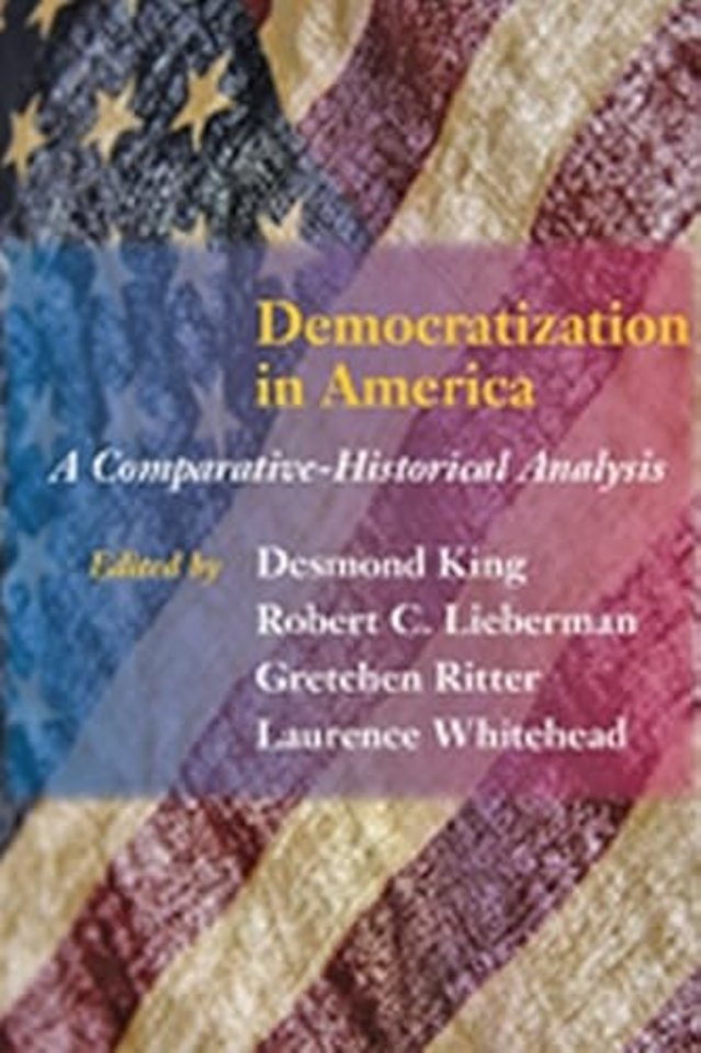 Democratization in America – A Comparative–Historical Analysis