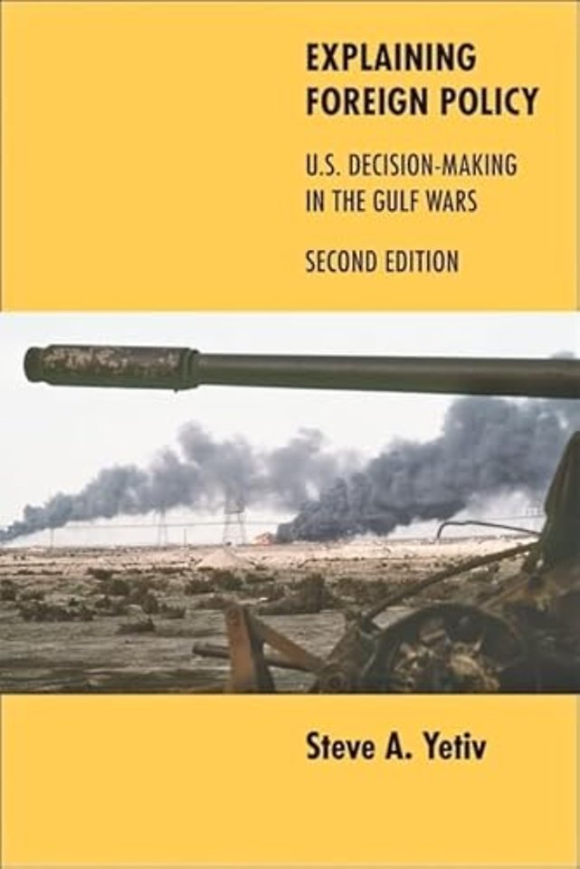 Explaining Foreign Policy