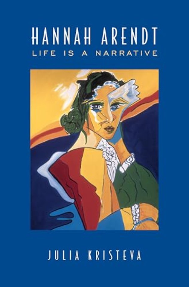 Hannah Arendt – Life Is a Narrative