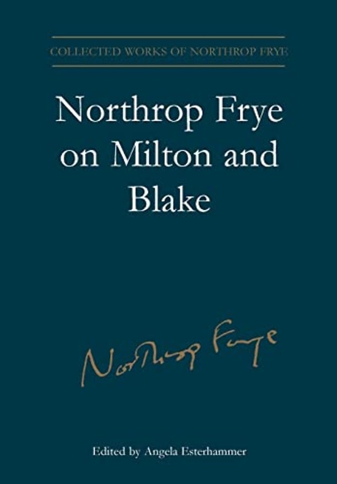 Northrop Frye on Milton and Blake
