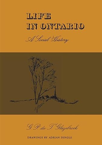 Life in Ontario – A Social History