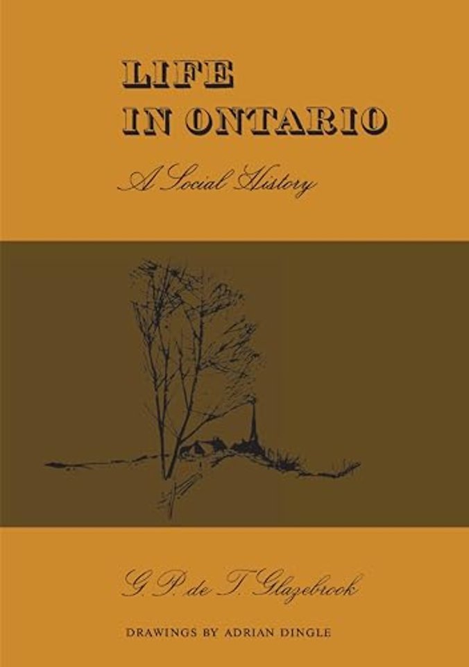 Life in Ontario – A Social History