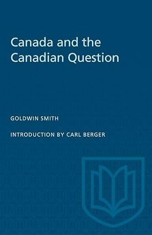 Canada and the Canadian Question