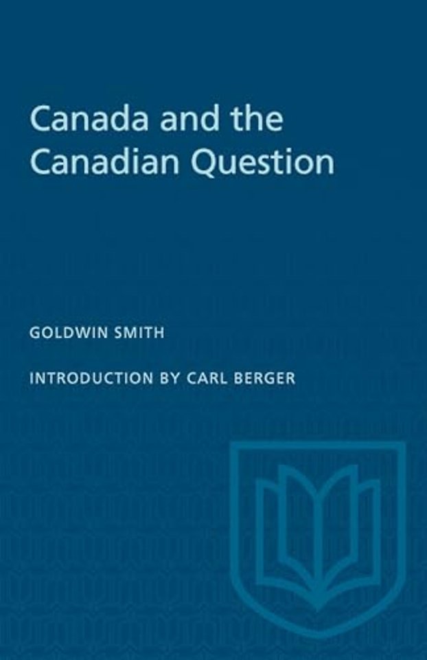 Canada and the Canadian Question