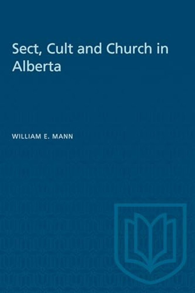 Sect, Cult, and Church in Alberta