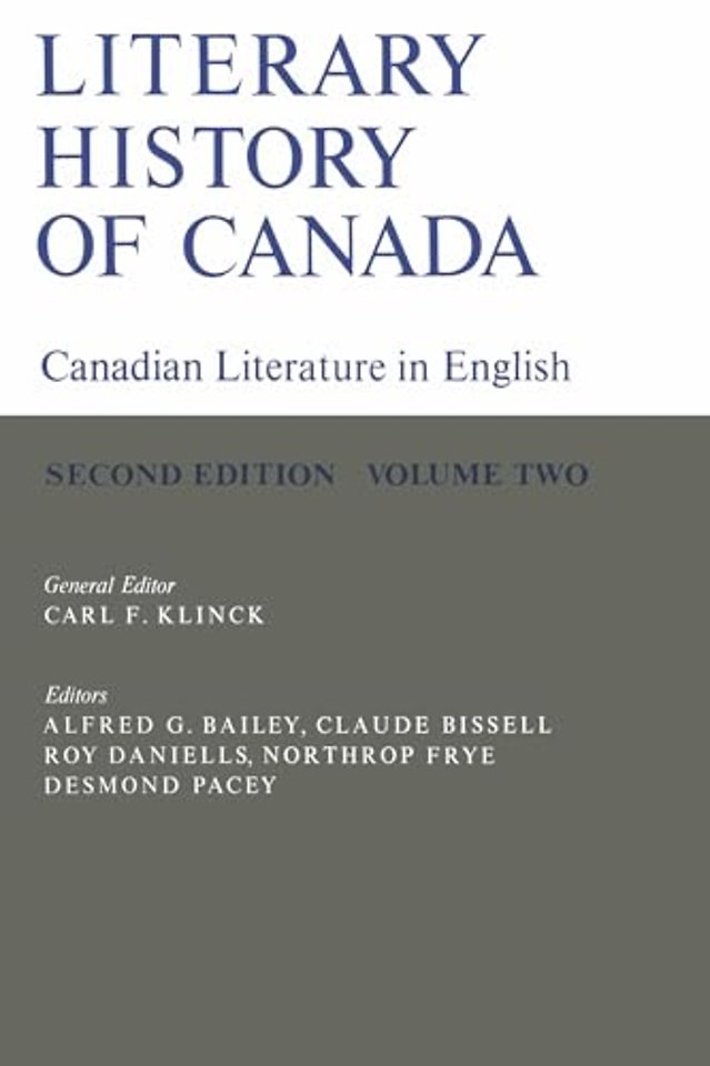 Literary History of Canada – Canadian Literature in English (Second Edition) Volume II