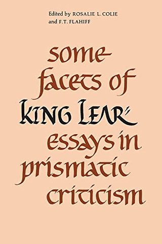 Some Facets of King Lear