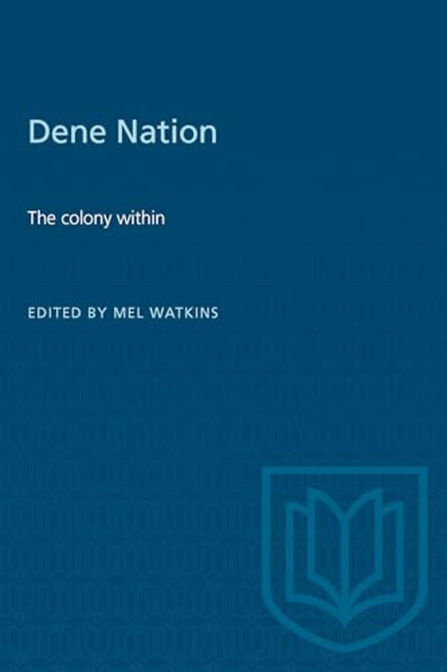 Dene Nation – The Colony Within