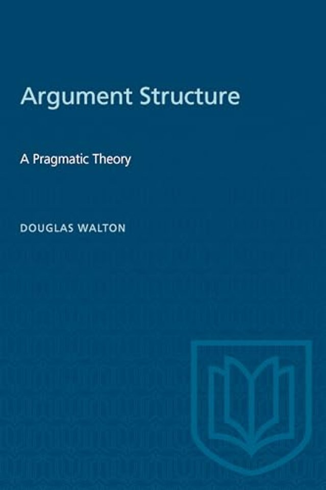 Argument Structure – A Pragmatic Theory