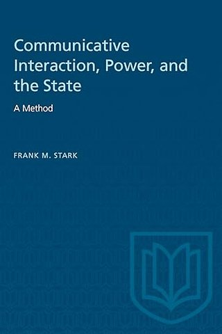 Communicative Interaction, Power, and the State