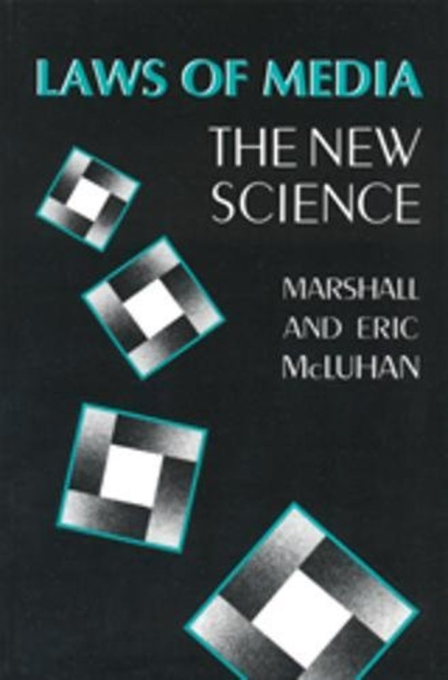 Laws of Media – The New Science