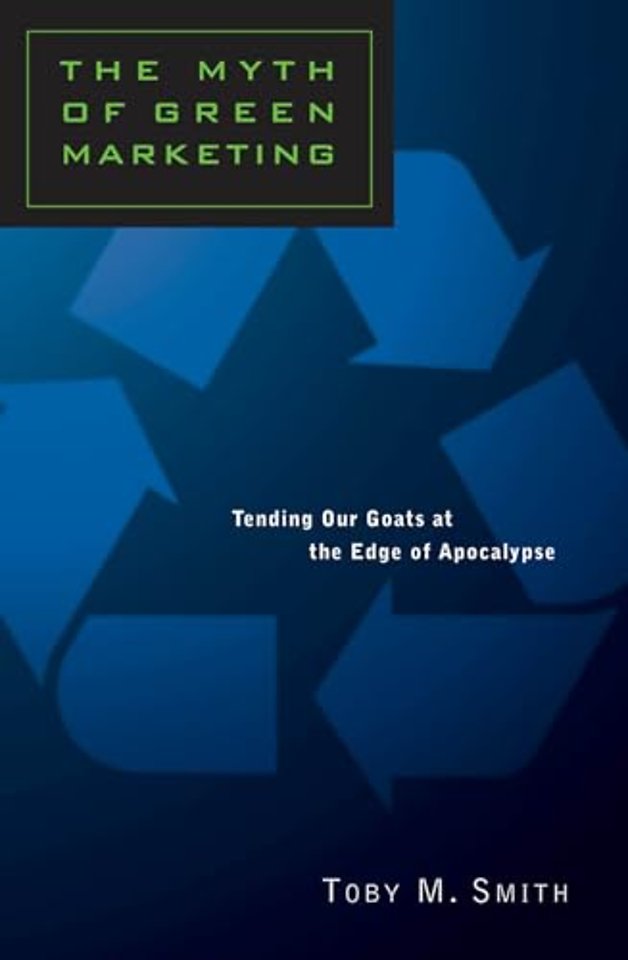 The Myth of Green Marketing