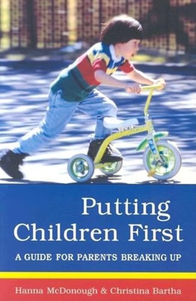 Putting Children First – A Guide for Parents Breaking Up