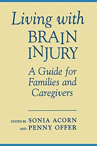 Living with Brain Injury