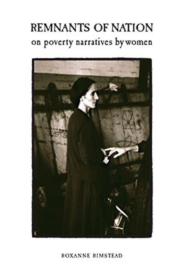 Remnants of Nation – On Poverty Narratives by Women