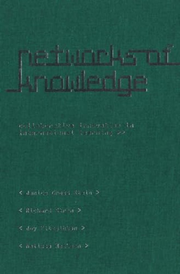 Networks of Knowledge – Collaborative Innovation in International Learning