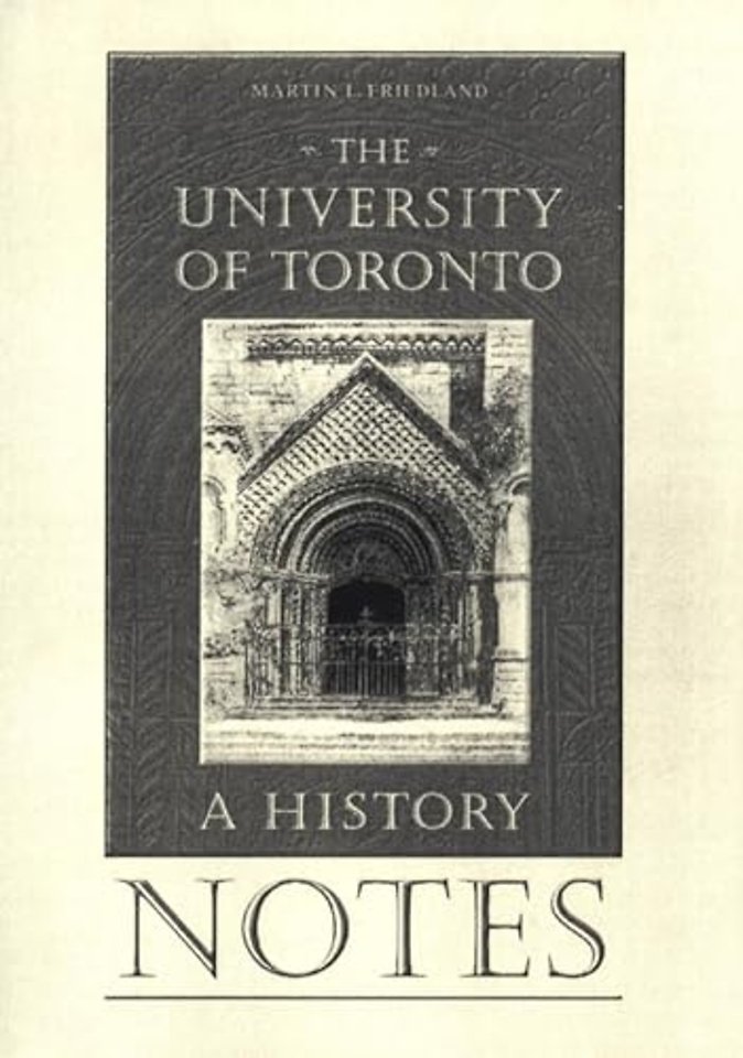 Notes to the University of Toronto – A History