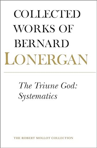 The Triune God – Systematics, Volume 12