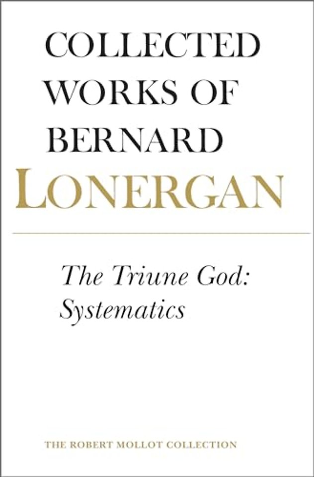 The Triune God – Systematics, Volume 12