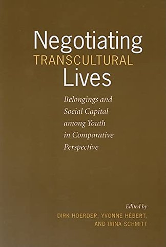 Negotiating Transcultural Lives