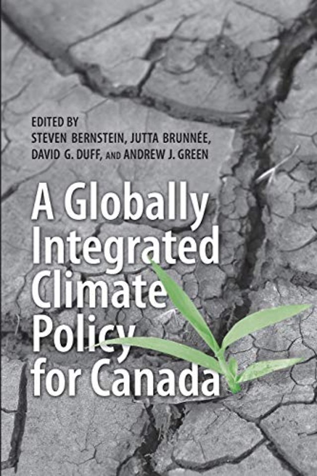 A Globally Integrated Climate Policy for Canada