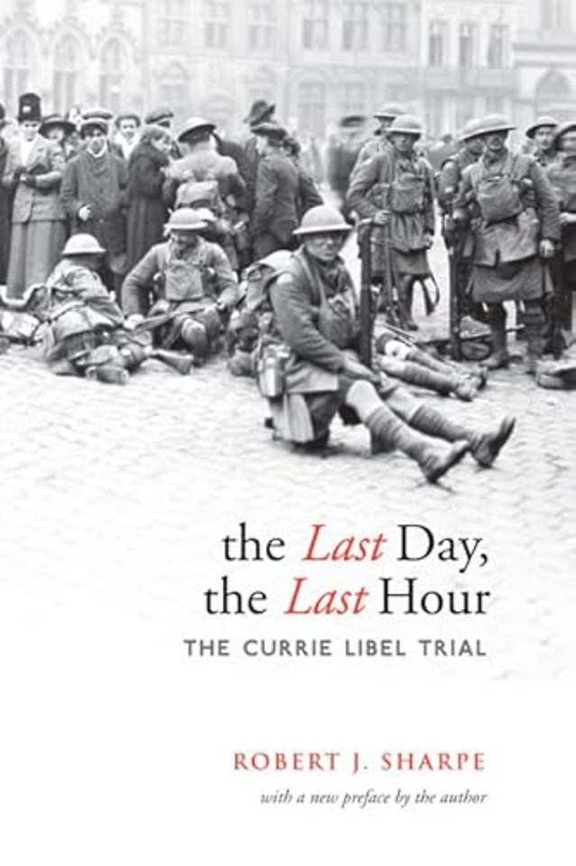 The Last Day, the Last Hour – The Currie Libel Trial