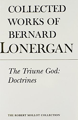 The Triune God – Doctrines, Volume 11